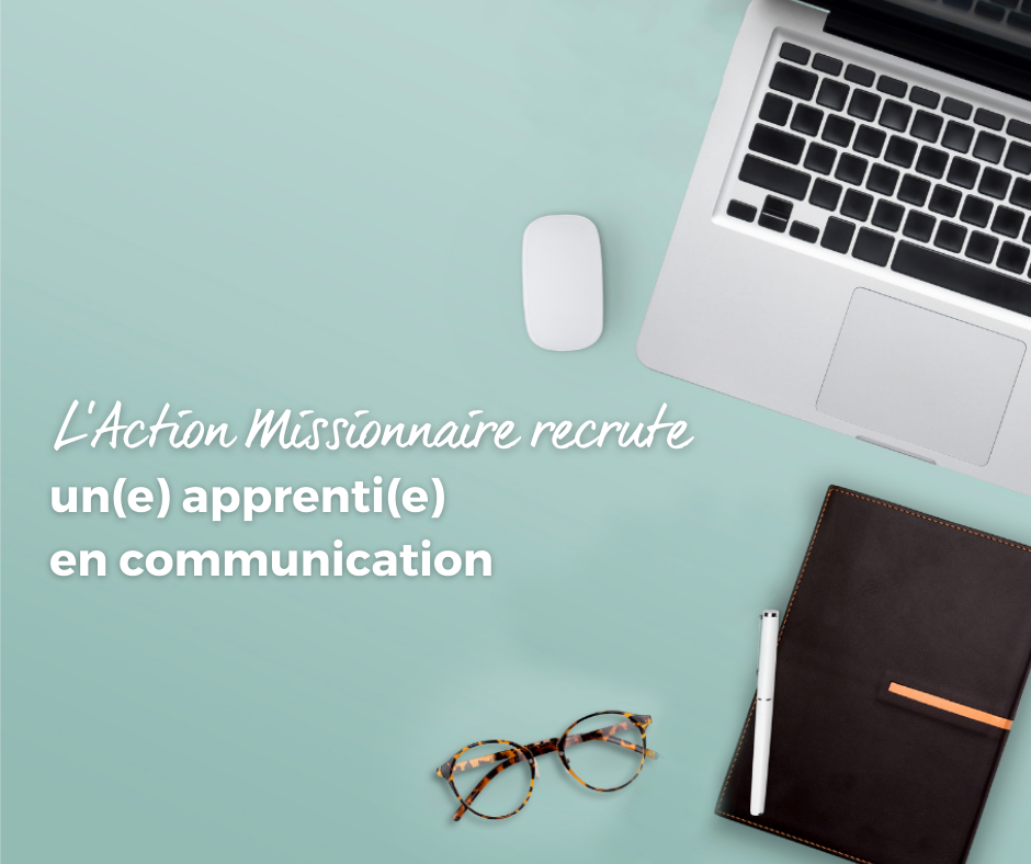L’Action Missionnaire recrute